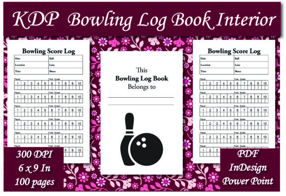 KDP Bowling Log Book Interior: A Practical Resource for Publishers and Bowlers