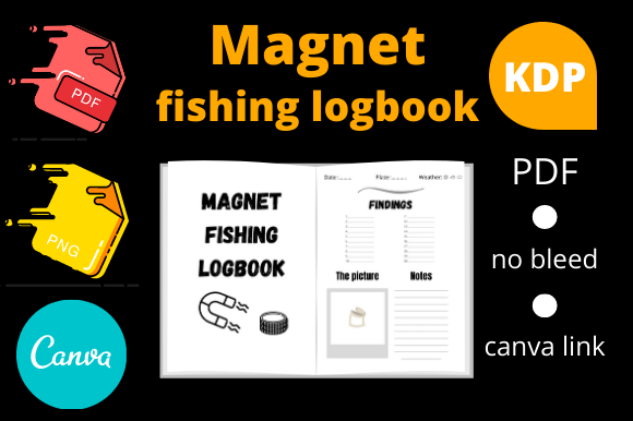 Magnet Fishing Logbook KDP Interior: Strategic Asset for Niche Publishing and Hobbyist Documentation